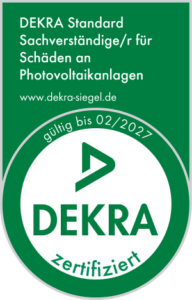 DEKRA zertifizierter Sachverständiger für Schäden an Photovoltaikanlagen
